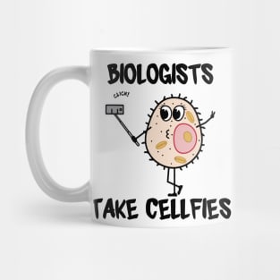 Biologists Take Cellfies Description Mug